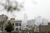 هواشناسی: پایداری جو و افزایش آلودگی هوای تهران تا فردا